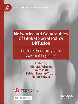 cover image of Networks and Geographies of Global Social Policy Diffusion